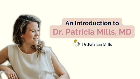 My journey from MD to Health Transformation Expert | Dr. Patricia Mills, MD
