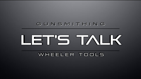 Gunsmithing Tools - Wheeler Tools