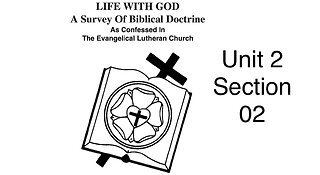 2023.09.03 – Life with God Unit 2.02