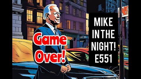 Mike in the Night! E551 - SOMETHING WILL HAPPEN TO BIDEN As Hardcore Democrats Jump ship!, Anna Key on A Generator As Australia Experiences Rolling Blackouts, No way Jose Discusses the fall of Chicago Illinois, Fake Economy built off of Money Laundering