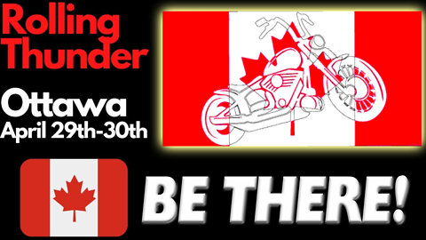 Rolling Thunder Ottawa - BE THERE.