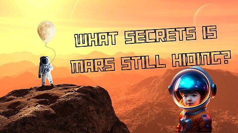 Mars - what secrets does it still hold?