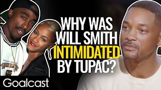 Why Was Will Smith Intimidated By Tupac