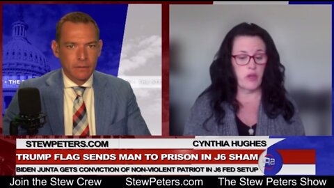 Stew Peters Show 6/02/22 - Trump Flag Sends Man To Prison: Biden Junta Gets Conviction Of Patriot In J6 Set Up