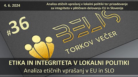 #36. Torkov Večer - ETIKA IN INTEGRITETA V LOKALNI POLITIKI (Orožje v Satanovih rokah)