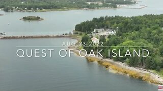 Oak Island: 8/23/22 Drone Video