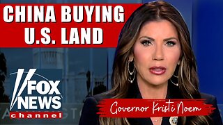 Allowing China To Buy Our Land Is CRAZY!