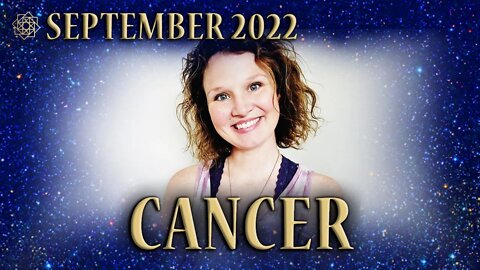 CANCER ♋ Light is in Your Heart, FEEL IT! 💙 SEPTEMBER 2022