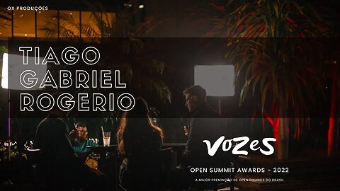 [Vozes] Open Summit Awards - Fechamento