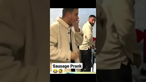 Prank Sausage.