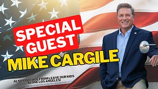 Special Guest: Mike Cargile 08/22/2023