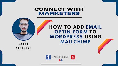 How to Add Email Optin Form to WordPress using Mailchimp | Suraj Nagarwal