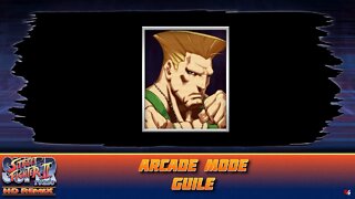 Super Street Fighter 2: Turbo Hyper HD Remix: Arcade Mode - Guile