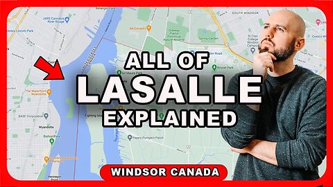 Living in LaSalle (Windsor) - Everything You Need To Know