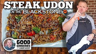 Matt Hussey's Steak Udon | Blackstone Griddles