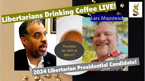 LDCL: Ranked Choice Voting, Fair Tax & Term limits? LP Presidential Cand. Lars Mapstead discusses