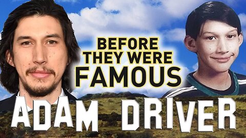 ADAM DRIVER | Before They Were Famous | The Last Jedi | Kylo Ren