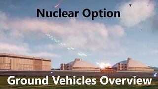 Nuclear Option | Ground Vehicles Overview