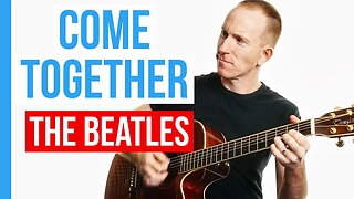 Come Together ★ The Beatles ★ Guitar Lesson Acoustic Tutorial [with PDF]