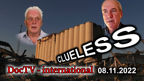 Doc-TV International 11th of August, 2022: Clueless