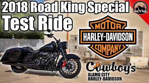 2018 Harley-Davidson Road King Special Test Ride