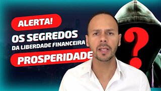 OS SEGREDOS DA LIBERDADE FINANCEIRA