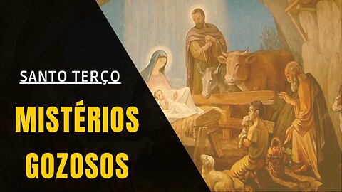 Santo Terço - Mistérios Gozosos (08/07/2023)