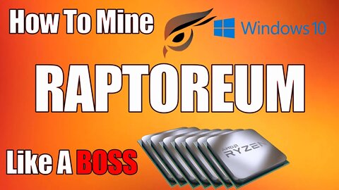 How To Mine RAPTOREUM | LIKE A BOSS!!!! WIN 10 Edition