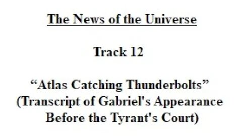 Track 12 Atlas Catching Thunderbolts - The News of the Universe