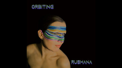 Rushana - Orbiting