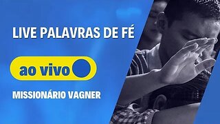 LIVE PALAVRAS DE FÉ - PALAVRA DO DIA HOJE 21 DE JANEIRO 2023