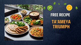 Free Ta'ameya Triumph Recipe 🥙🌱🔥