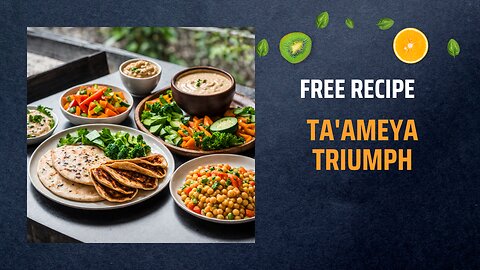 Free Ta'ameya Triumph Recipe 🥙🌱🔥