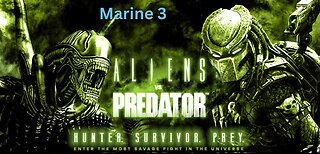 Aliens vs Predator 3 (2010) | Marine Mission 3