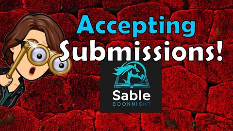 Sable BooKnight is Accepting Submissions!
