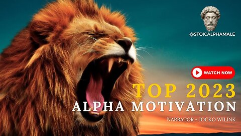 EXTRAORDINARY 2023 Alpha Motivation - Listen Every Day - Morning Mindset