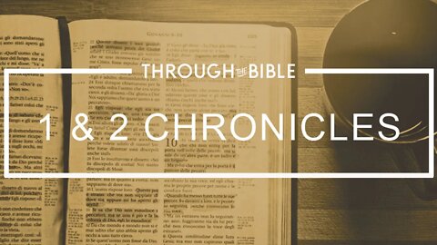 2 Chronicles 01-04 | THROUGH THE BIBLE with Holland Davis | 2022.11.10
