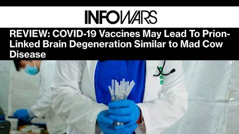 Medical Warning: COVID-19 Vaccines May Lead To Prion-Linked Brain Degeneration