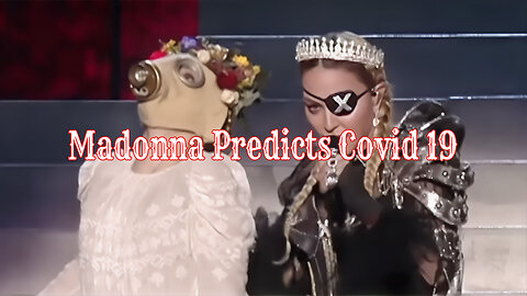 Madonna Predicts Covid 19