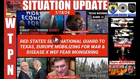 WTPN SITUATION UPDATE 1/18/24 (related info and links in description)