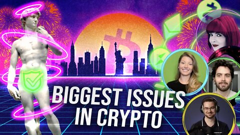 BIGGEST Issues Facing Crypto!