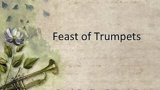 Introduction to The Feast of Trumpets