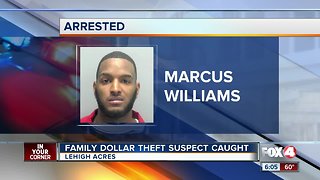 Lehigh Family Dollar thief caught