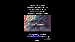 PART ONE: The BANNED Book of Enoch Reveals Shocking Truth About Humanity's Extraterrestrial Origin