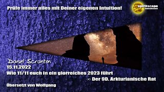 Wie 11/11 euch in ein glorreiches 2023 führt – Der 9D Arkturianische Rat