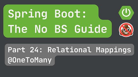 Spring Boot pt. 24: Relational Mappings @OneToMany (2/3)