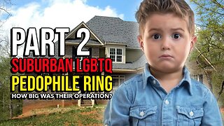 TOWNHALL Pt 2: Just How Big Was the Operation Led by the LGBTQ Couple Who Abused Their Adopted Sons?