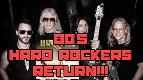 80's Hard Rockers Return With Their First New Album In Over 20 Years