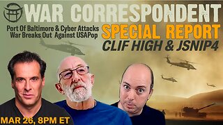 MAR 26 WAR CORRESPONDENT: SPECIAL REPORT WITH CLIF HIGH JSNIP4 & JEAN-CLAUDE