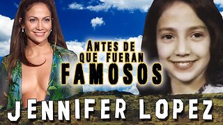 JENNIFER LOPEZ - Antes De Que Fueran Famosos